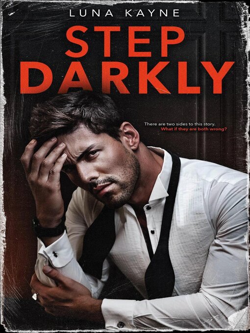 Title details for Step Darkly by Luna Kayne - Available
